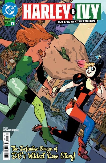 DC Comics NEW THIS WEEK HARLEY AND IVY LIFE AND CRIMES #1 (OF 6) CVR A ERICA HENDERSON