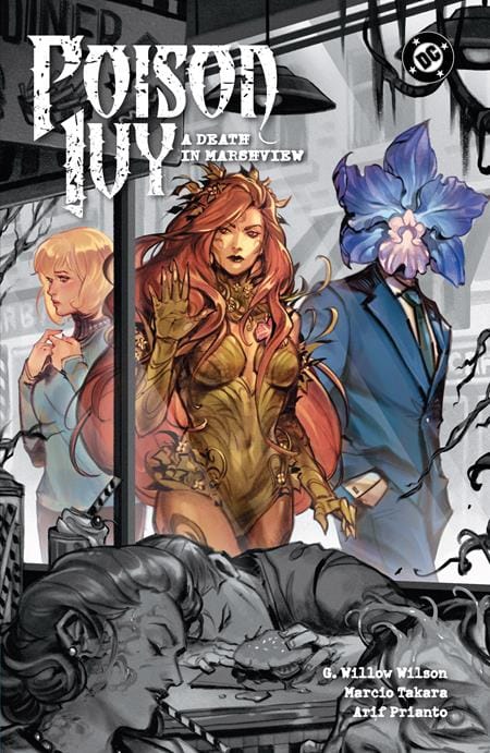 DC Comics NEW THIS WEEK POISON IVY TP VOL 06 A DEATH IN MARSHVIEW (VF/NM)