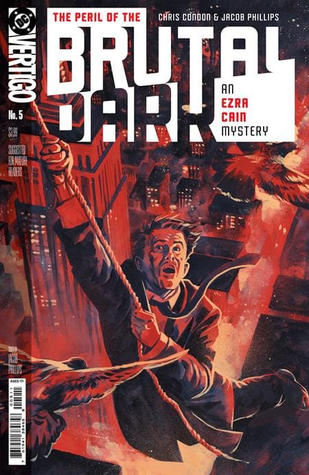 DC Comics NEW THIS WEEK THE PERIL OF THE BRUTAL DARK AN EZRA CAIN MYSTERY #5 (OF 6) CVR A JACOB PHILLIPS (MR) (VF/NM)