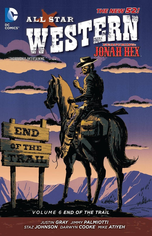 DC COMICS TRADE ALL STAR WESTERN TP VOL 06 END OF THE TRAIL (N52)