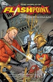 DC COMICS TRADE FLASHPOINT WORLD OF FLASHPOINT WONDER WOMAN TP