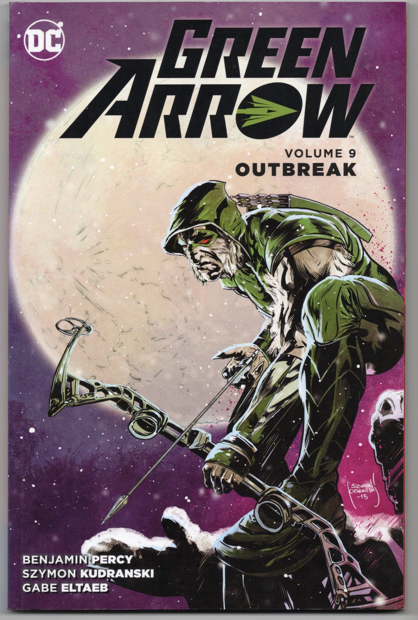 DC COMICS TRADE GREEN ARROW TP VOL 09 OUTBREAK