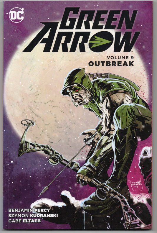 DC COMICS TRADE GREEN ARROW TP VOL 09 OUTBREAK