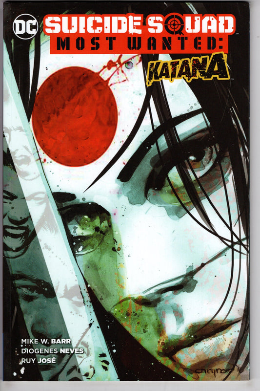 DC COMICS TRADE SUICIDE SQUAD MOST WANTED KATANA TP