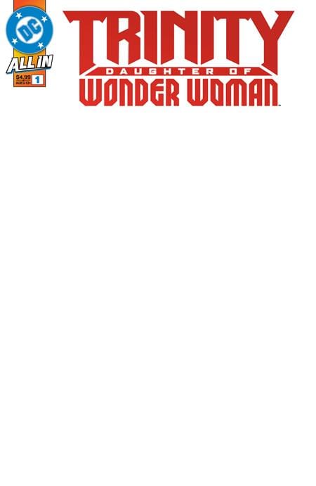 DC Comics TRINITY DAUGHTER OF WONDER WOMAN #1 (OF 6) CVR F BLANK CARD STOCK VAR