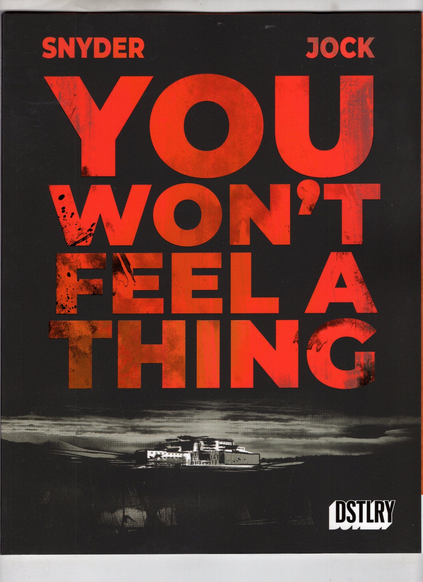 DSTLRY MEDIA COMIC BOOK You Wont Feel A Thing #1 Cover A Jock (Mature)
