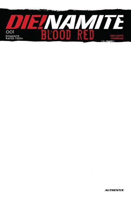 Dynamite Entertainment NEW THIS WEEK DIENAMITE BLOOD RED #1 CVR E BLANK AUTHENTIX VAR