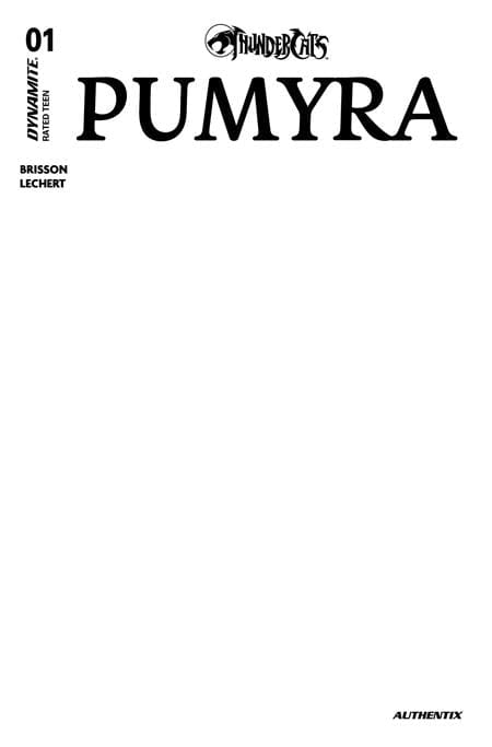 Dynamite Entertainment NEW THIS WEEK THUNDERCATS PUMYRA #1 CVR E BLANK AUTHENTIX VAR