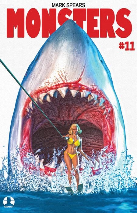 Ex Posse Holdings NEW THIS WEEK MARK SPEARS MONSTERS #11 CVR C MARK SPEARS SHARK WEEK JAWS 2 HOMAGE VAR (VF/NM)