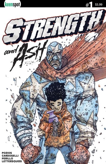 Ex Posse Holdings NEW THIS WEEK STRENGTH & ASH #1 CVR A STEFANO CARDOSELLI FRANCESCA PERILLO FATHERS LOVE (VF/NM)