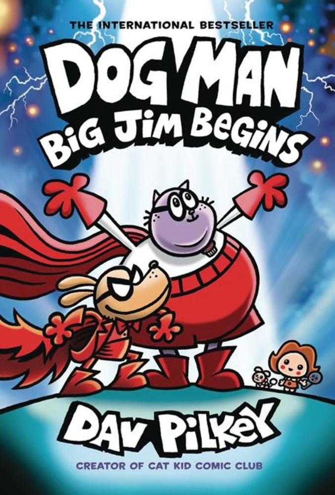 GRAPHIX NEW LAST WEEK Dog Man Hardcover Volume 13 Big Jim Begins