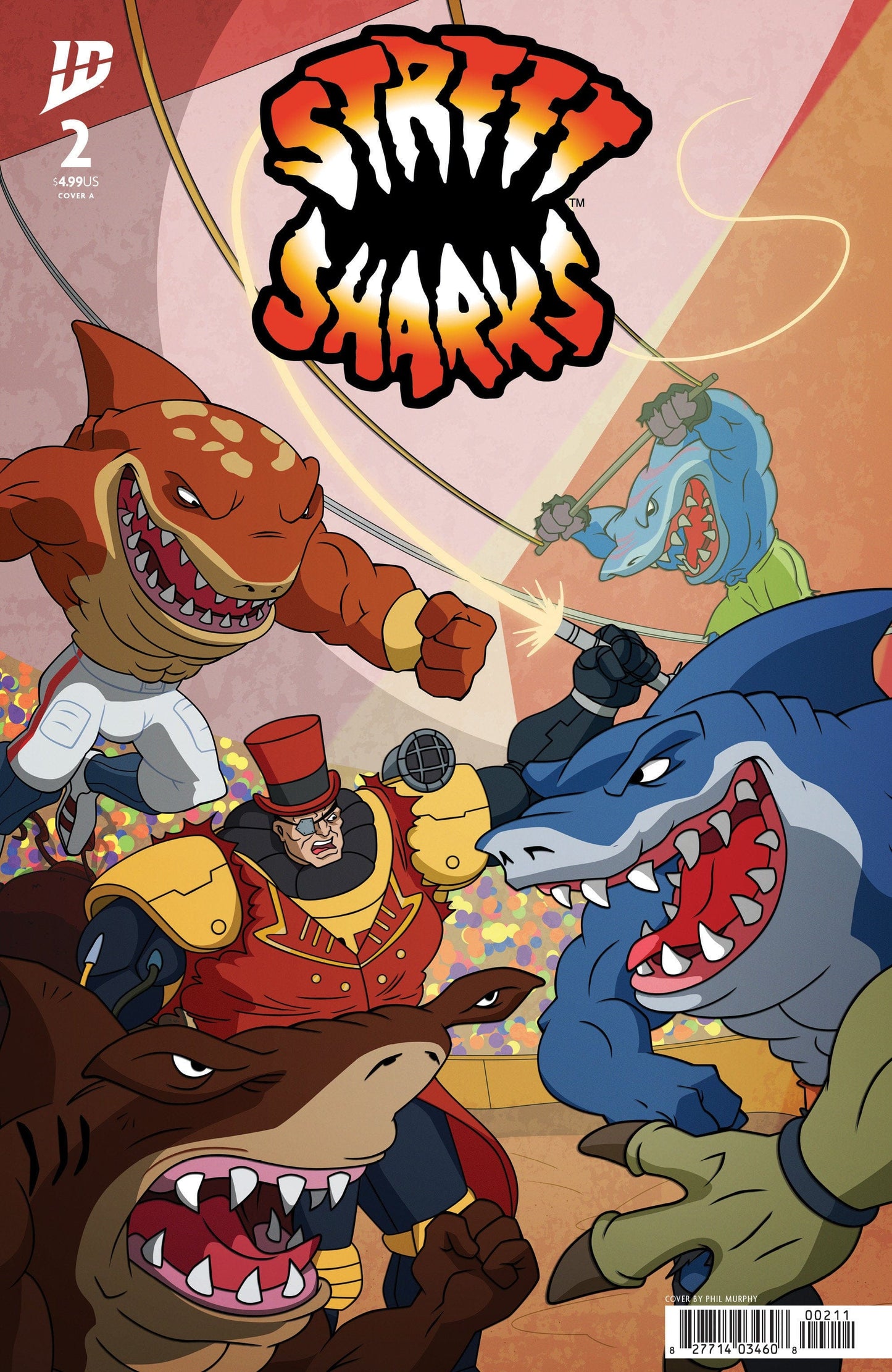 IDW Publishing NEW THIS WEEK Street Sharks #2 Cover A (Murphy) [VF/NM]