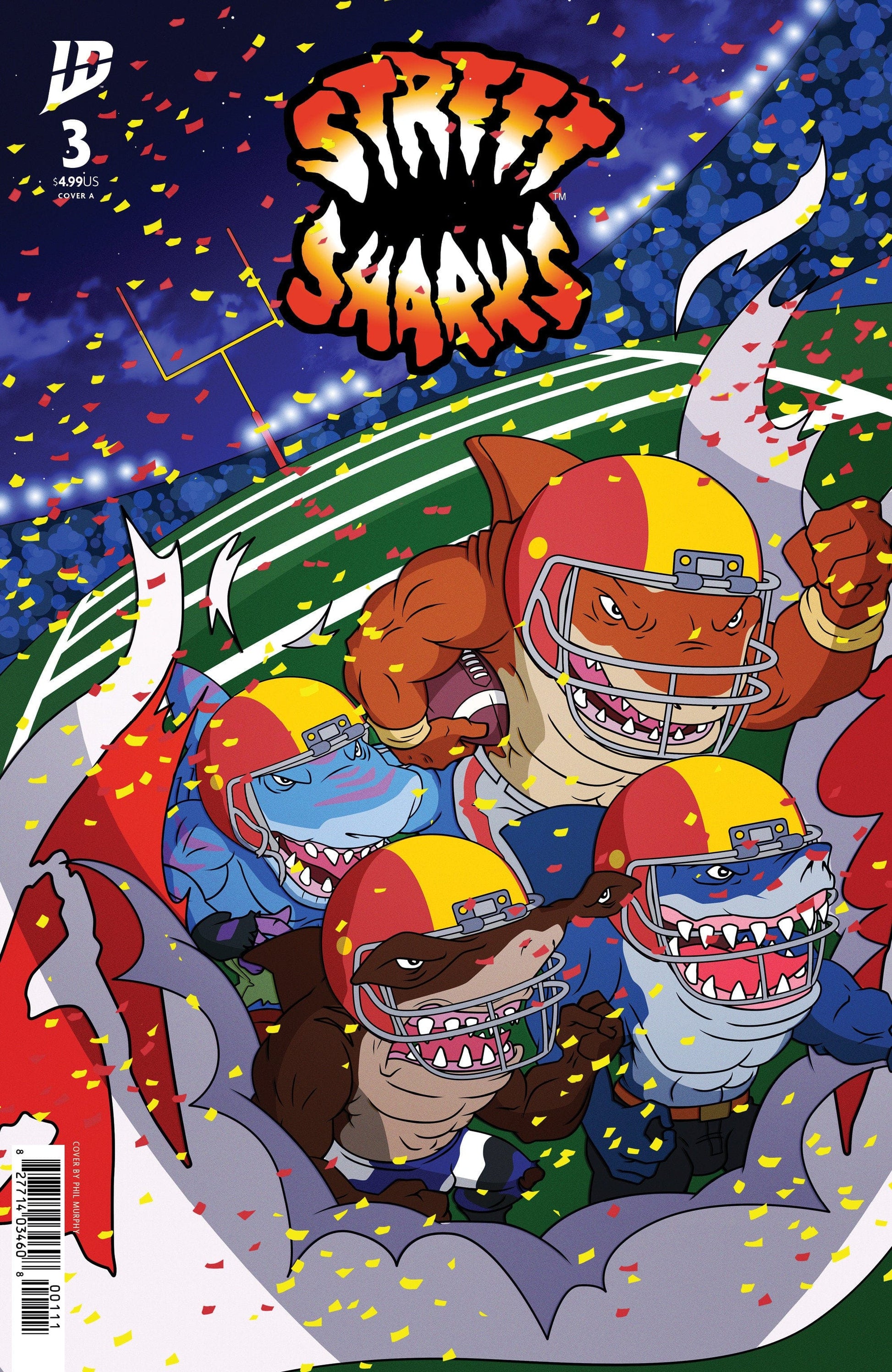 IDW Publishing NEW THIS WEEK Street Sharks #3 Cover A (Murphy)