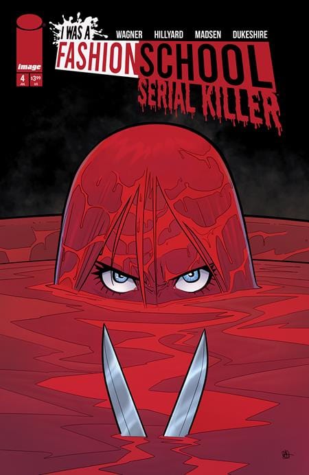 Image Comics COMIC BOOK I WAS A FASHION SCHOOL SERIAL KILLER #4 (OF 5) CVR A DANIEL HILLYARD & MICHELLE MADSEN (MR)