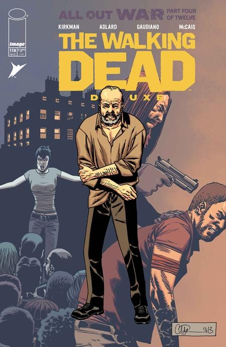 Image Comics COMIC BOOK WALKING DEAD DELUXE #118 CVR B CHARLIE ADLARD & DAVE MCCAIG VAR (MR)