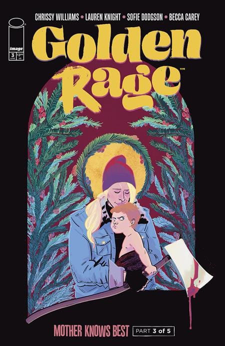Image Comics GOLDEN RAGE MOTHER KNOWS BEST #3 (OF 5) CVR A LAUREN KNIGHT (MR)