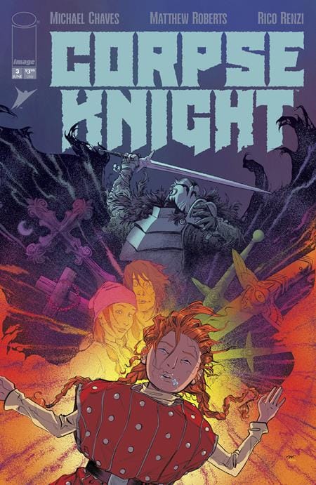 Image Comics NEW THIS WEEK CORPSE KNIGHT #3 (OF 6) CVR A MATTHEW ROBERTS & RICO RENZI (VF/NM)
