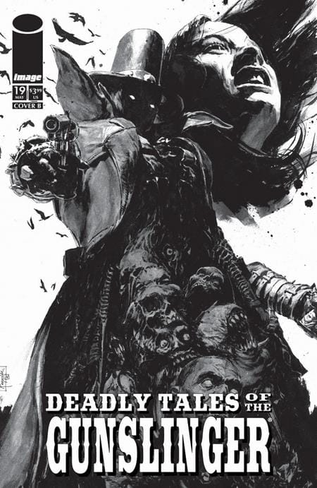 Image Comics NEW THIS WEEK DEADLY TALES OF THE GUNSLINGER SPAWN #19 CVR B PATRIC REYNOLDS B&W VAR (VF/NM)