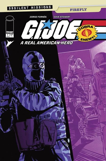 Image Comics NEW THIS WEEK GI JOE A REAL AMERICAN HERO SSSILENT MISSIONS FIREFLY #1 (ONE SHOT) CVR A JORGE FORNES (VF/NM)