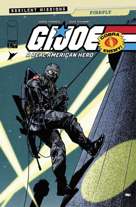 Image Comics NEW THIS WEEK GI JOE A REAL AMERICAN HERO SSSILENT MISSIONS FIREFLY #1 (ONE SHOT) CVR B JORGE FORNES VAR (VF/NM)