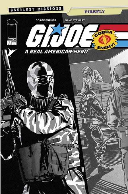 Image Comics NEW THIS WEEK GI JOE A REAL AMERICAN HERO SSSILENT MISSIONS FIREFLY #1 (ONE SHOT) CVR C INC 1:10 JORGE FORNES B&W VAR (VF/NM)