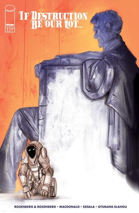 Image Comics NEW THIS WEEK IF DESTRUCTION BE OUR LOT #2 CVR D INC 1:25 TULA LOTAY VAR (MR) (VF/NM)