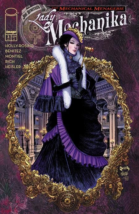 Image Comics NEW THIS WEEK LADY MECHANIKA THE MECHANICAL MENAGERIE #3 (OF 4) CVR A JOE BENITEZ & MARTIN MONTIEL (VF/NM)