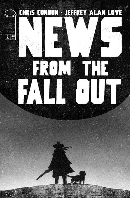 Image Comics NEW THIS WEEK NEWS FROM THE FALLOUT #5 (OF 6) CVR A JEFFREY ALAN LOVE (MR)