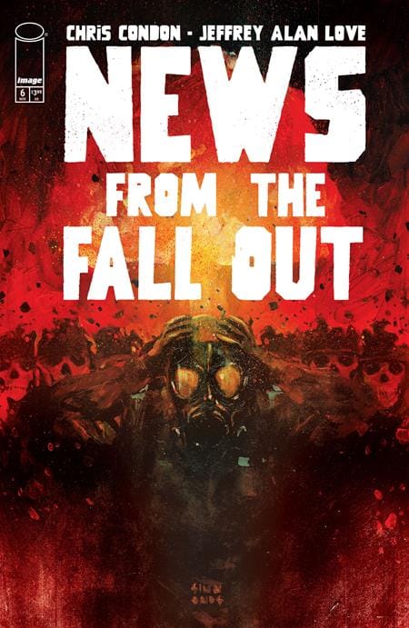 Image Comics NEW THIS WEEK NEWS FROM THE FALLOUT #6 (OF 6) CVR B MARTIN SIMMONDS VAR (MR) [VF/NM]