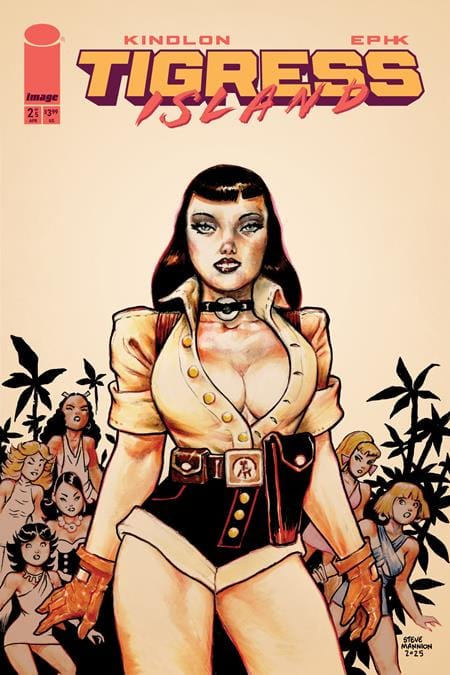 Image Comics NEW THIS WEEK TIGRESS ISLAND #2 (OF 5) CVR D STEVE MANNION VAR (MR) (VF/NM)