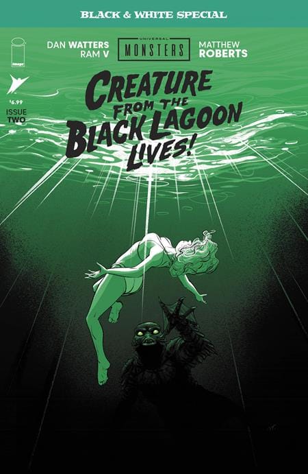 Image Comics NEW THIS WEEK UNIVERSAL MONSTERS CREATURE FROM THE BLACK LAGOON LIVES BLACK & WHITE SPECIAL #2 (OF 2) CVR A MATTHEW ROBERTS (VF/NM)