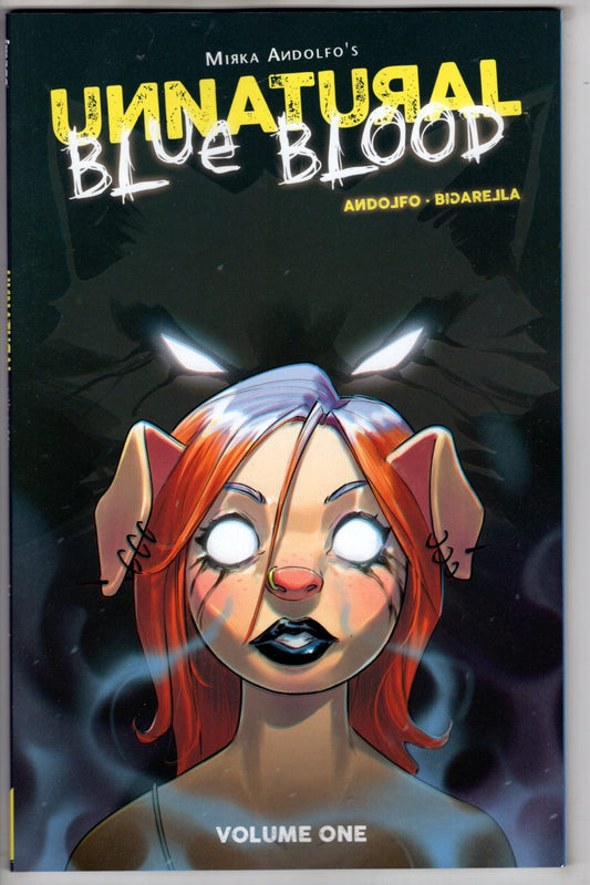Image Comics NEW THIS WEEK UNNATURAL BLUE BLOOD TP (MR)