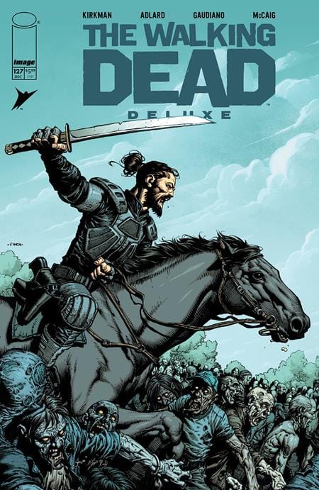 Image Comics NEW THIS WEEK WALKING DEAD DELUXE #127 CVR A DAVID FINCH & DAVE MCCAIG (MR)