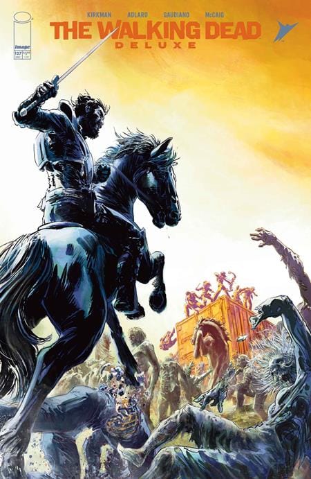 Image Comics NEW THIS WEEK WALKING DEAD DELUXE #127 CVR C STEFFANO GAUDIANO CONNECTING VAR (MR)