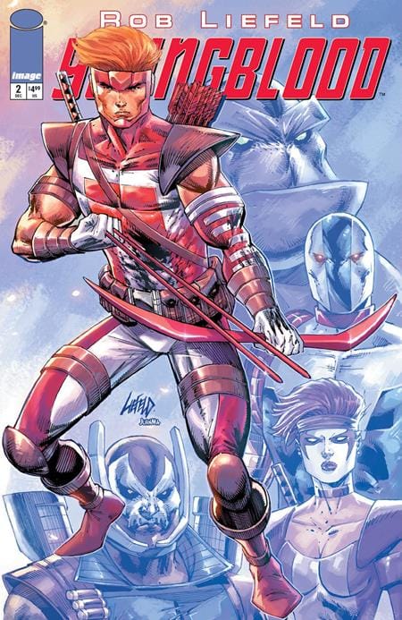 Image Comics NEW THIS WEEK YOUNGBLOOD #2 CVR A ROB LIEFELD