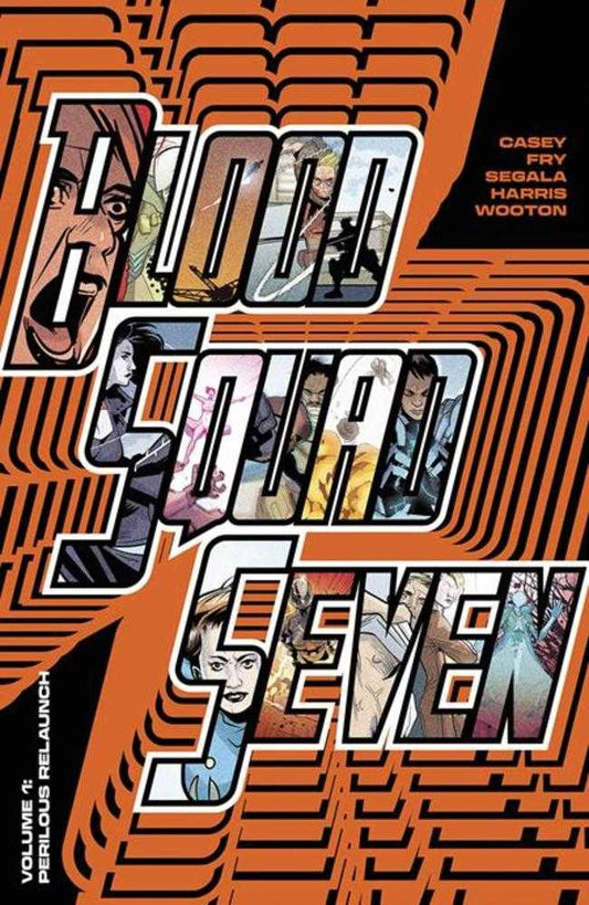 IMAGE COMICS TRADE Blood Squad Seven TPB Volume 01 Perilous Relaunch (Mature)