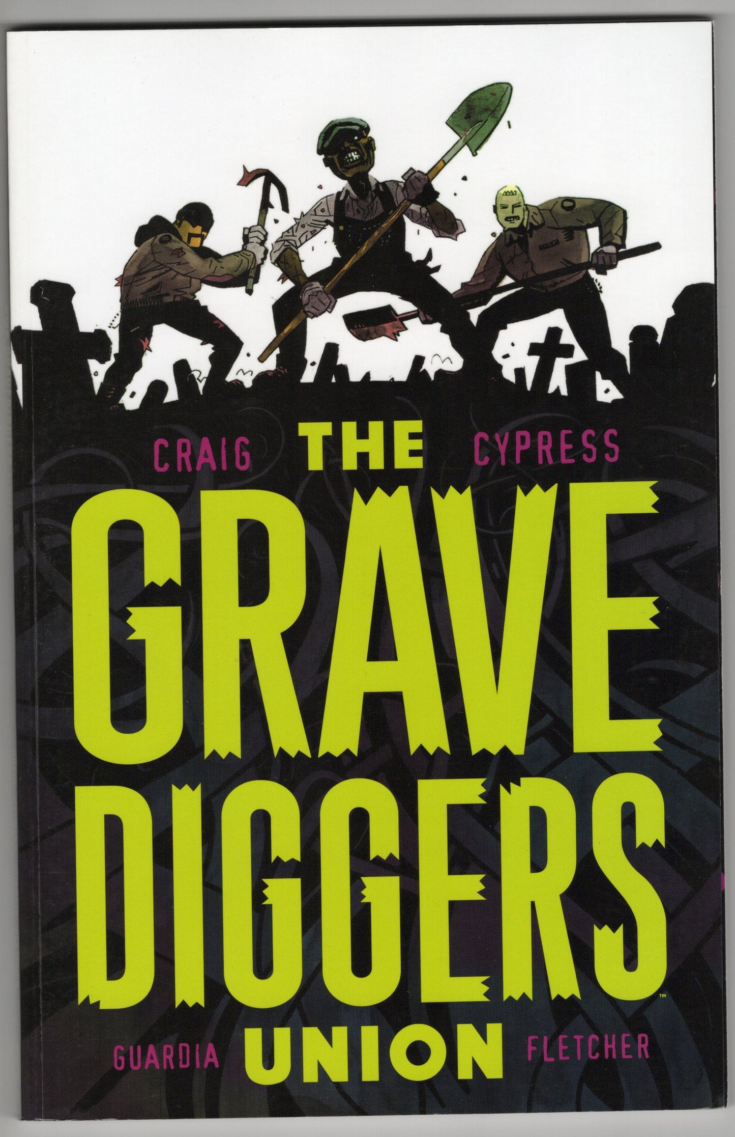 IMAGE COMICS TRADE The Gravediggers Union Vol. 1