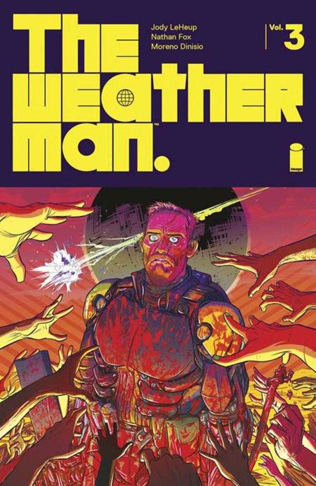 IMAGE COMICS TRADE Weatherman TPB Volume 03 (Mature)