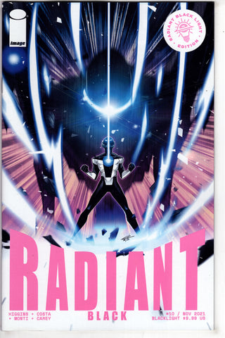 RADIANT BLACK #10 BLACK LIGHT ED - Packrat Comics