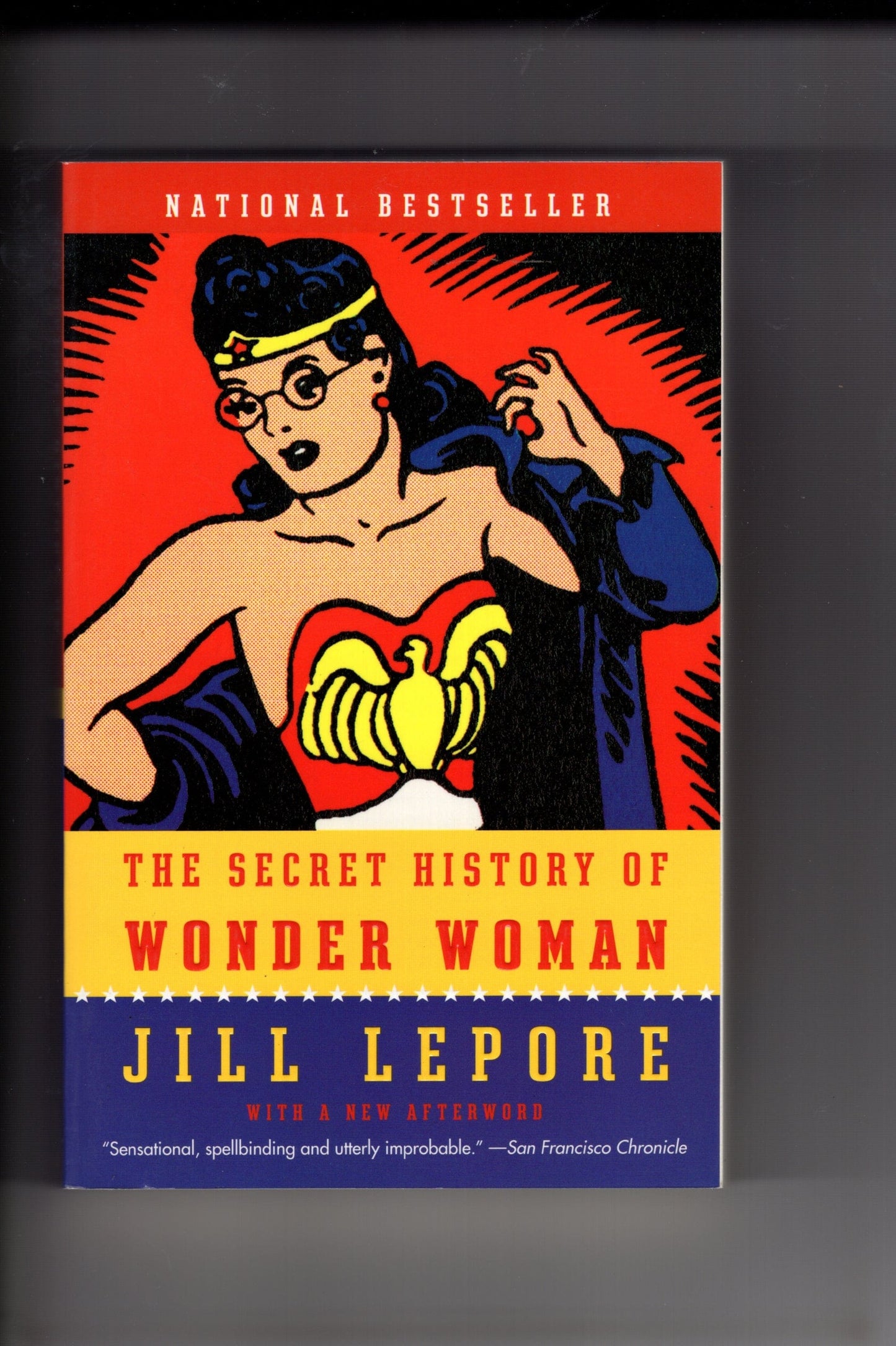KNOPF PUBLISHING book SECRET HISTORY OF WONDER WOMAN SC