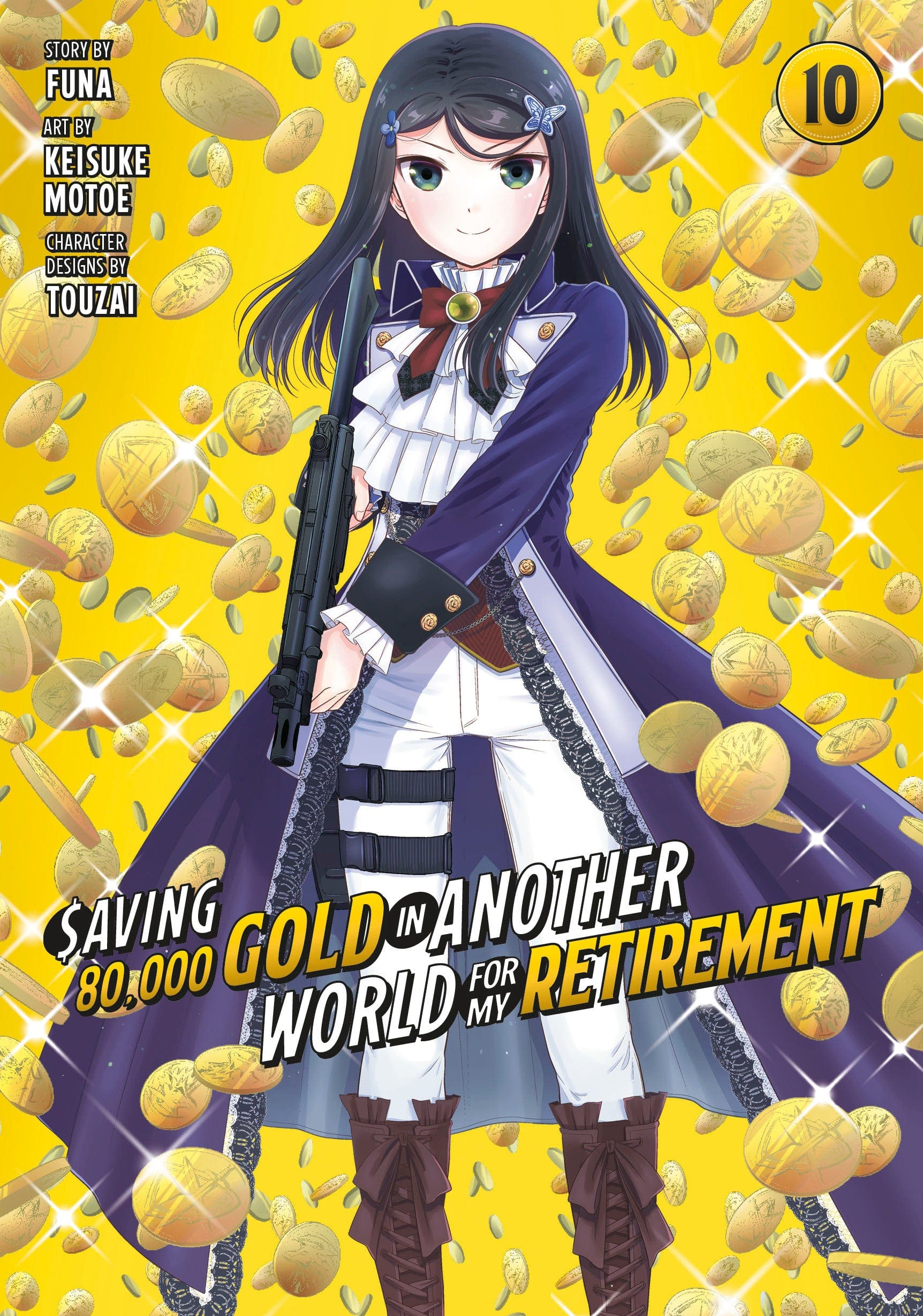 Kodansha Comics MANGA Saving 80 000 Gold in Another World for My Retirement 10 (Manga)