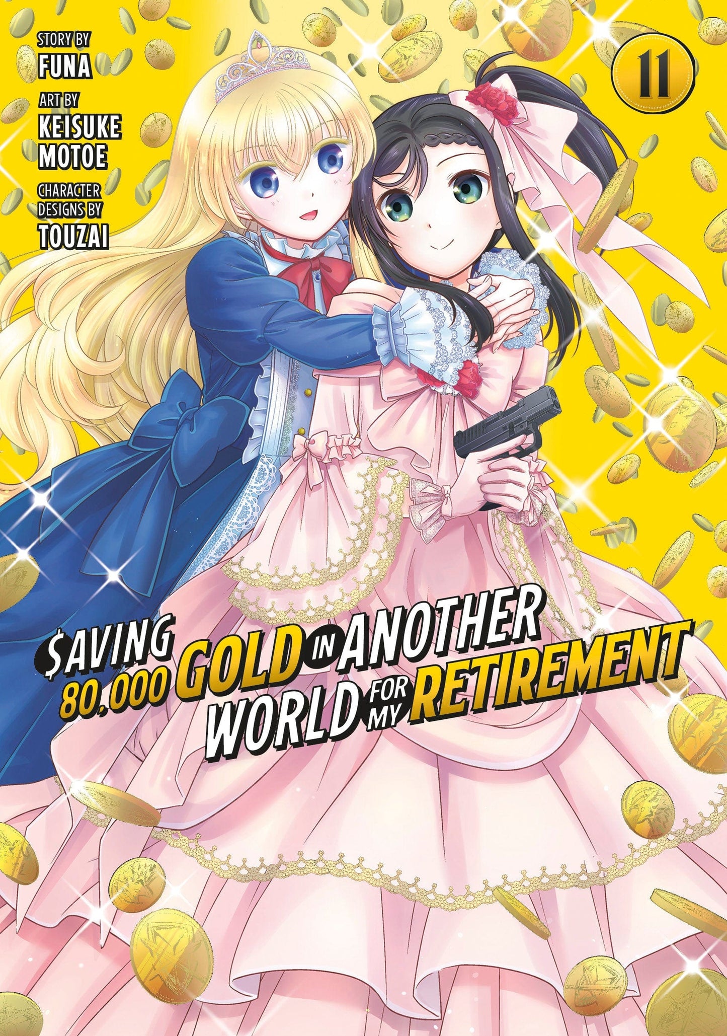 Kodansha Comics MANGA Saving 80 000 Gold in Another World for My Retirement 11 (Manga)