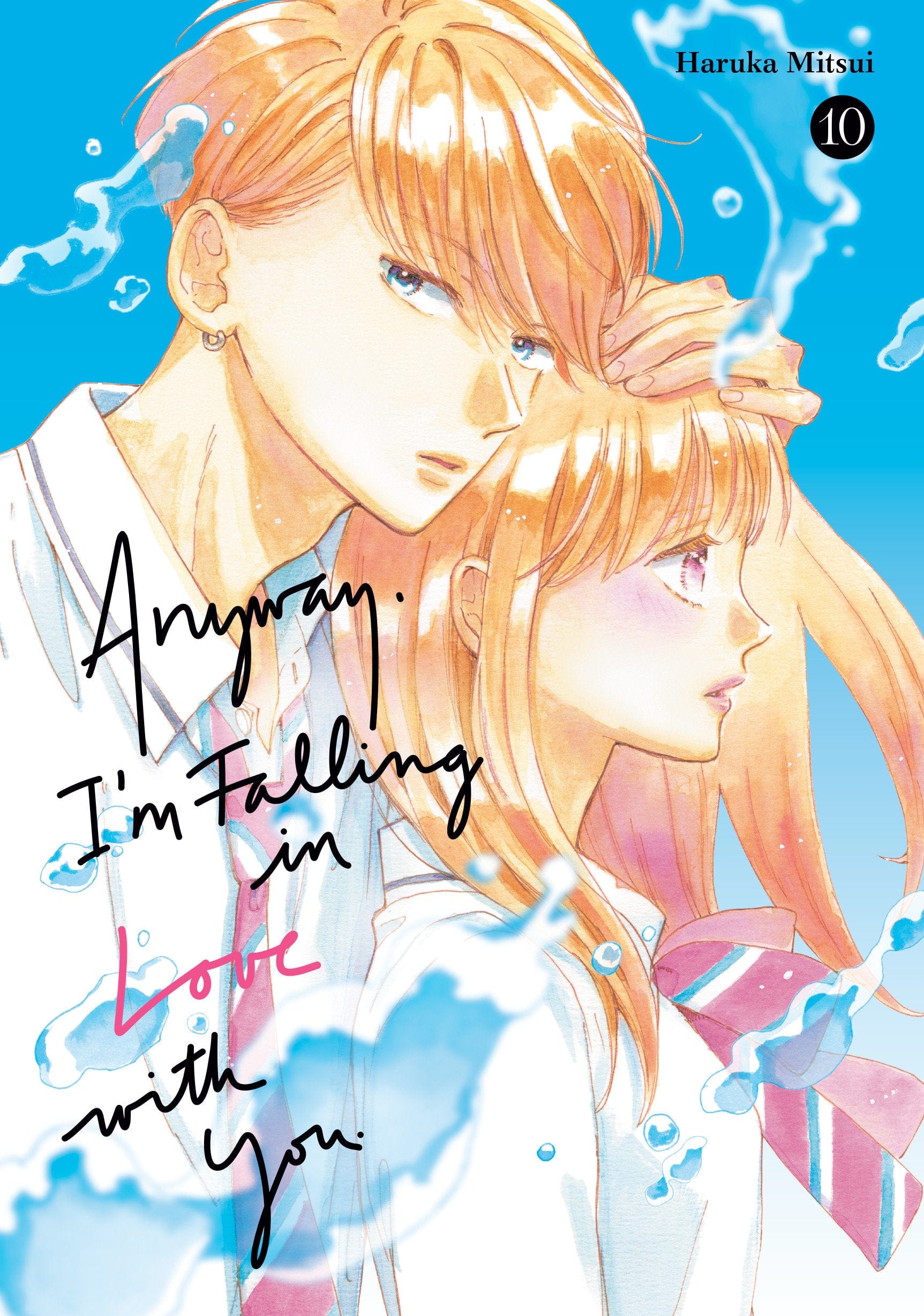 Kodansha Comics NEW THIS WEEK Anyway  I'm Falling In Love With You. 10