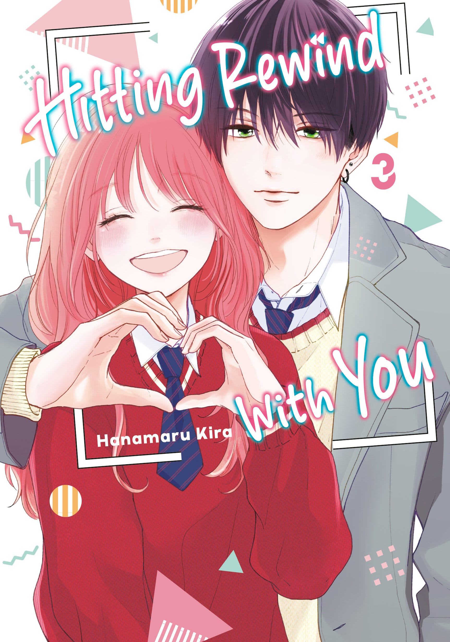Kodansha Comics NEW THIS WEEK Hitting Rewind With You 3 (VF/NM)