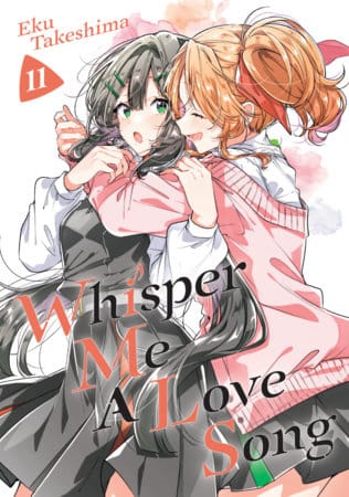 Kodansha Comics NEW THIS WEEK Whisper Me A Love Song 11 (VF/NM)