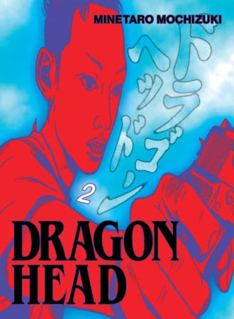Kodansha USA NEW THIS WEEK Dragon Head 2 (VF/NM)