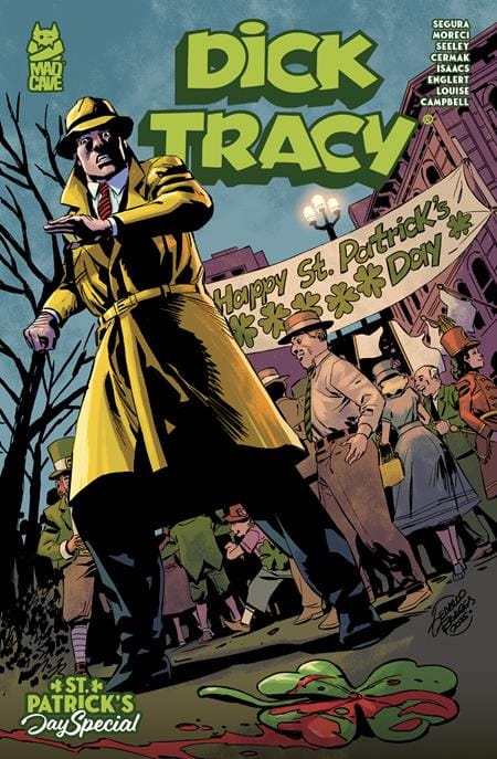 Mad Cave Studios NEW THIS WEEK DICK TRACY ST PATRICKS DAY SPECIAL (ONE SHOT) CVR A GERALDO BORGES MARK ENGLERT (VF/NM)