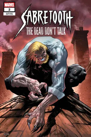 Marvel COMIC BOOK Sabretooth: The Dead Don't Talk #2 - CVR B (FN)