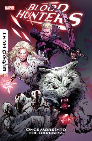 MARVEL COMICS TRADE BLOOD HUNTERS: ONCE MORE INTO THE DARKNESS