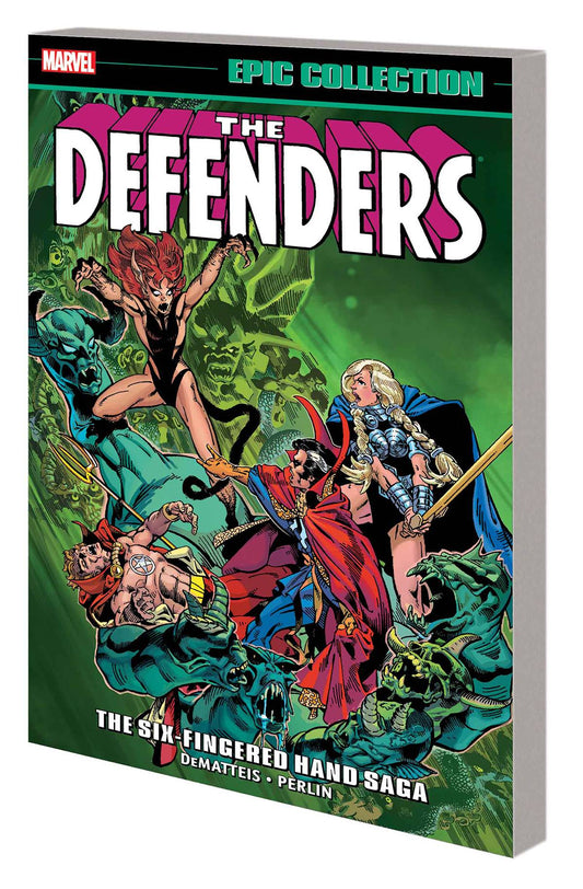 MARVEL COMICS TRADE DEFENDERS EPIC COLLECTION TP SIX-FINGERED HAND SAGA